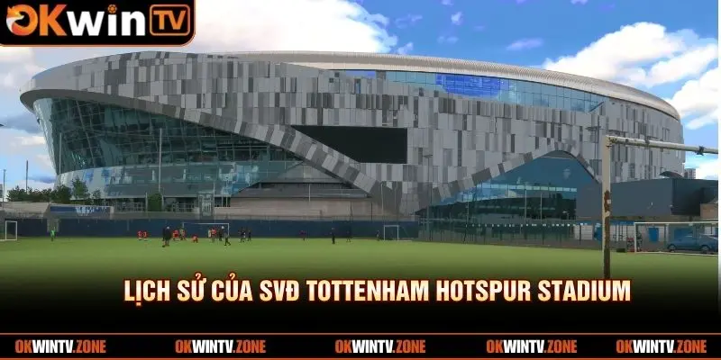 Tottenham Hotspur được thiết kế theo xu hướng đa năng